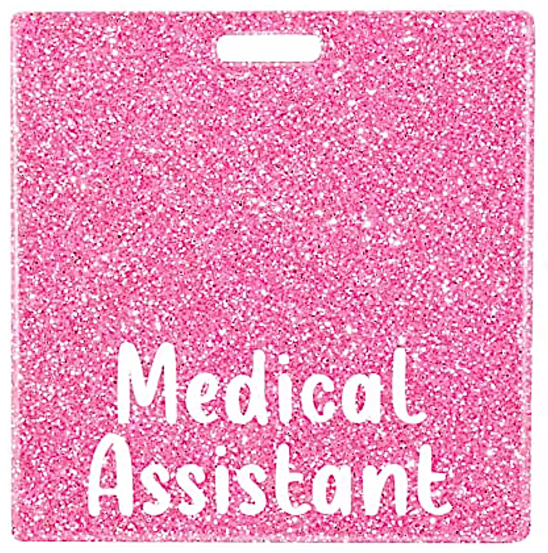 Medical Assistant Badge Buddy
